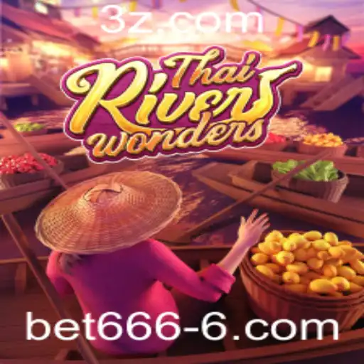 ThaiRiverWonders: Explore the Exciting World of Bet6666